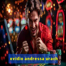 xvidio andressa urach